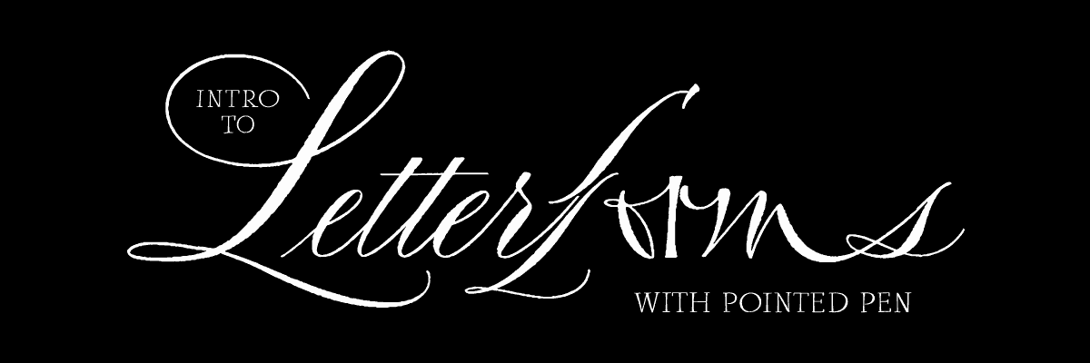 Intro to Letterforms with Pointed Pen with Aspacía Kusulas